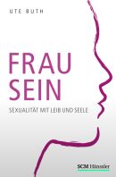 Frau sein