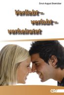 Verliebt - verlobt - verheiratet